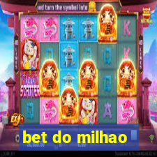 bet do milhao